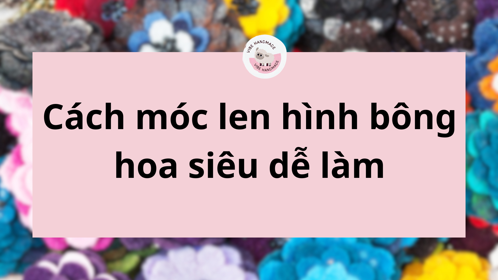 móc hình len bông hoa